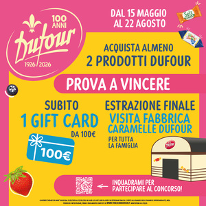 Concorso Dufour: 100 anni di dolcezza italiana!